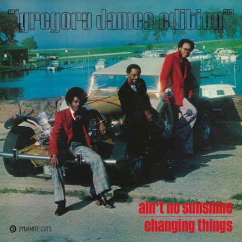 Gregory James Edition - Ain't No Sunshine (7") [Dynamite Cuts DYNAM7146]