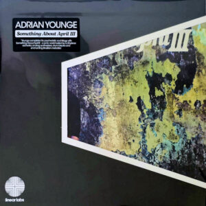 Adrian Younge - ...Presents Something About April III (LP) [Linear Labs LL017]