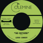 Leroi Conroy - No Return / Path Of Man (7") [Colemine Records CLMN217]