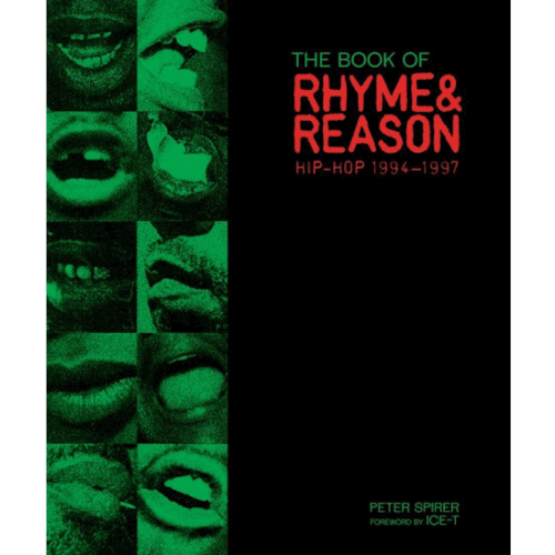 Peter Spirer - The Book Of Rhyme & Reason: Hip Hop 1994-1997 (BOOK)