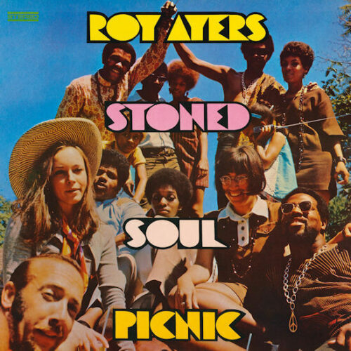 Roy Ayers - Stoned Soul Picnic (LP Reissue) [Nature Sounds NSD817BLP]