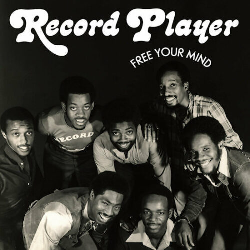 Record Player - Free Your Mind (LP) [Now-Again Records NA5283]