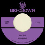Surprise Chef - Bully Ball (7") [Big Crown Records BCR153]